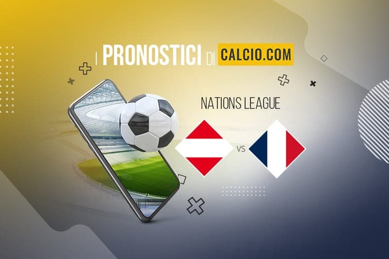 Pronostico Austria-Francia, le quote, le statistiche e il risultato esatto del match